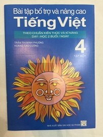 Bài tập bổ trợ và nâng cao tiếng Việt lớp 4 tập 1