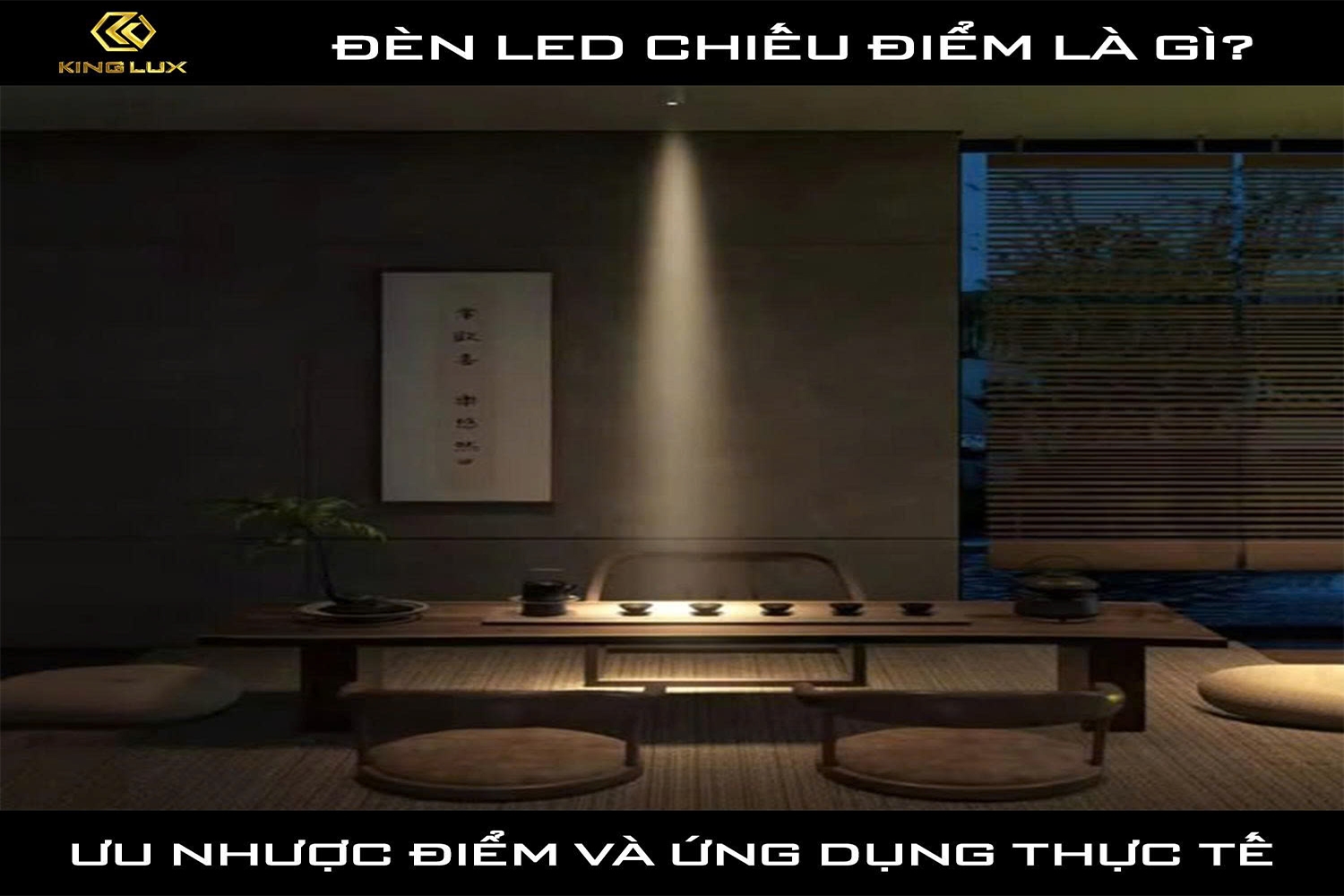 Đèn led chiếu điểm là gì? Ưu nhược điểm và ứng dụng thực tế